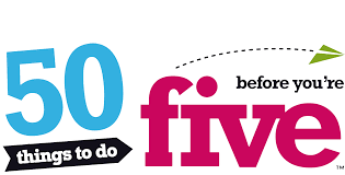 50 Things before you're 5